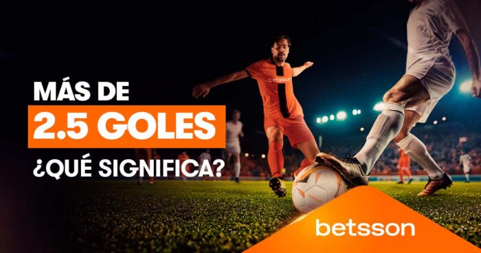 mas de 2.5 goles que significa